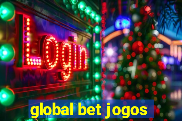 global bet jogos